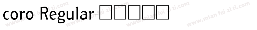 coro Regular字体转换